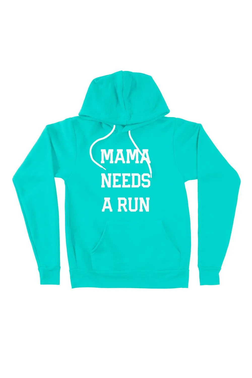 Mama Needs A Run Hoodie